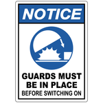 Notice Guards Must Be In Place Before Switching On