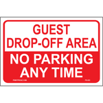 Guest Drop-Off Area No Parking aluminum sign