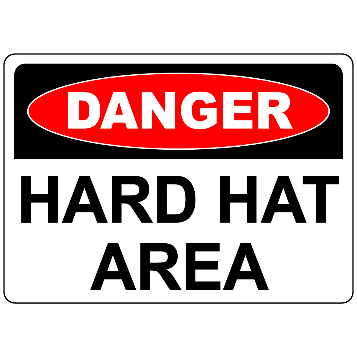 Danger hard hat area construction safety warning sign