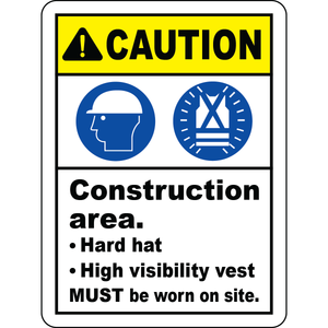 Construction hard hat vest required caution sign
