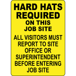 Hard hats required job site visitors report sign