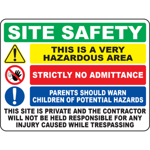 Hazardous area no admittance safety warning sign
