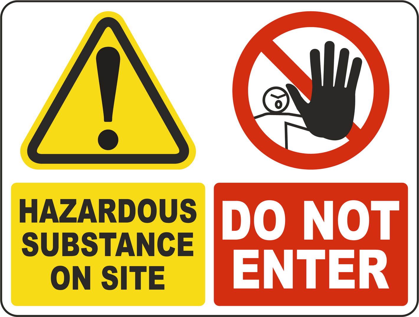 Hazardous substance on site do not enter warning sign