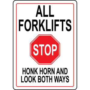 Honk Horn and Look Both Ways Sign