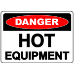 Danger hot equipment do not touch warning safety sign
