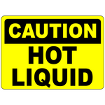 Caution hot liquid hazard warning industrial safety sign