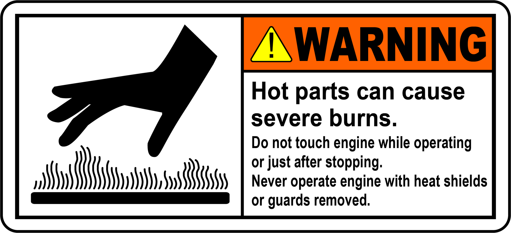 Warning hot parts do not touch label for burn hazard