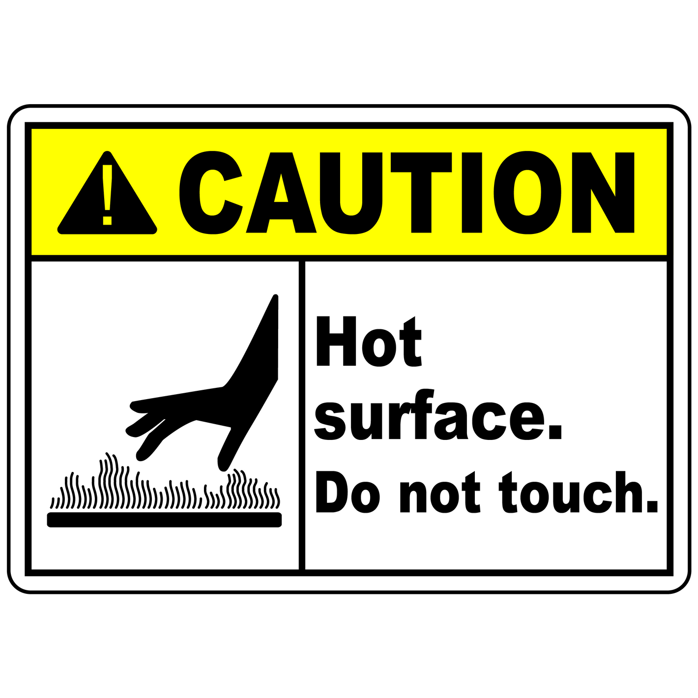 Caution Hot Surface. Do Not Touch.