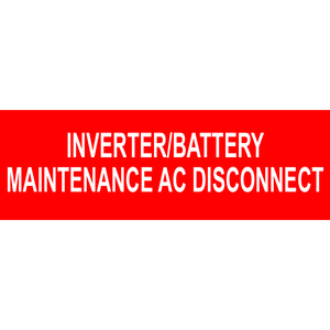 3x1 Inverter Battery Maintenance AC Disconnect PV-533 Plastic Solar Labels