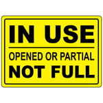 In use opened or partial not full sign for compressed gas cylinder status identification