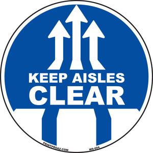 Keep aisles clear floor vinyl safety label marking