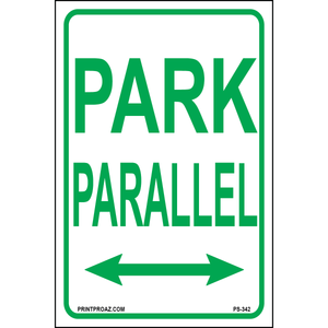 Park Parallel Sign (Double Arrow), Aluminum, PS-342
