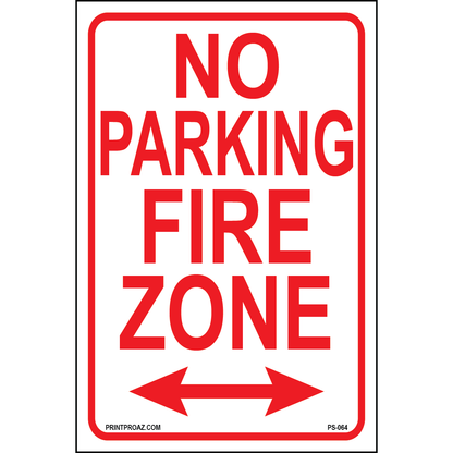 No Parking Fire Zone (Arrow Both Sides), Aluminum, PS-064