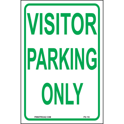 Visitor Parking Only, Aluminum, PS-118