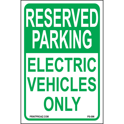 Reserved Parking Electric Vehicles Only, Aluminum, PS-096