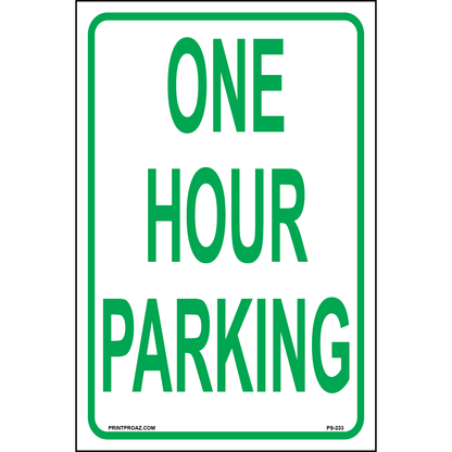 One Hour Parking Sign, Aluminum, PS-233