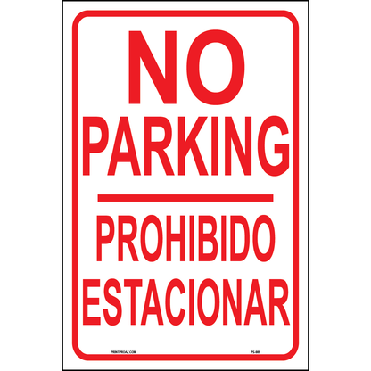No Parking (Prohibido Estacionar), Aluminum, PS-009