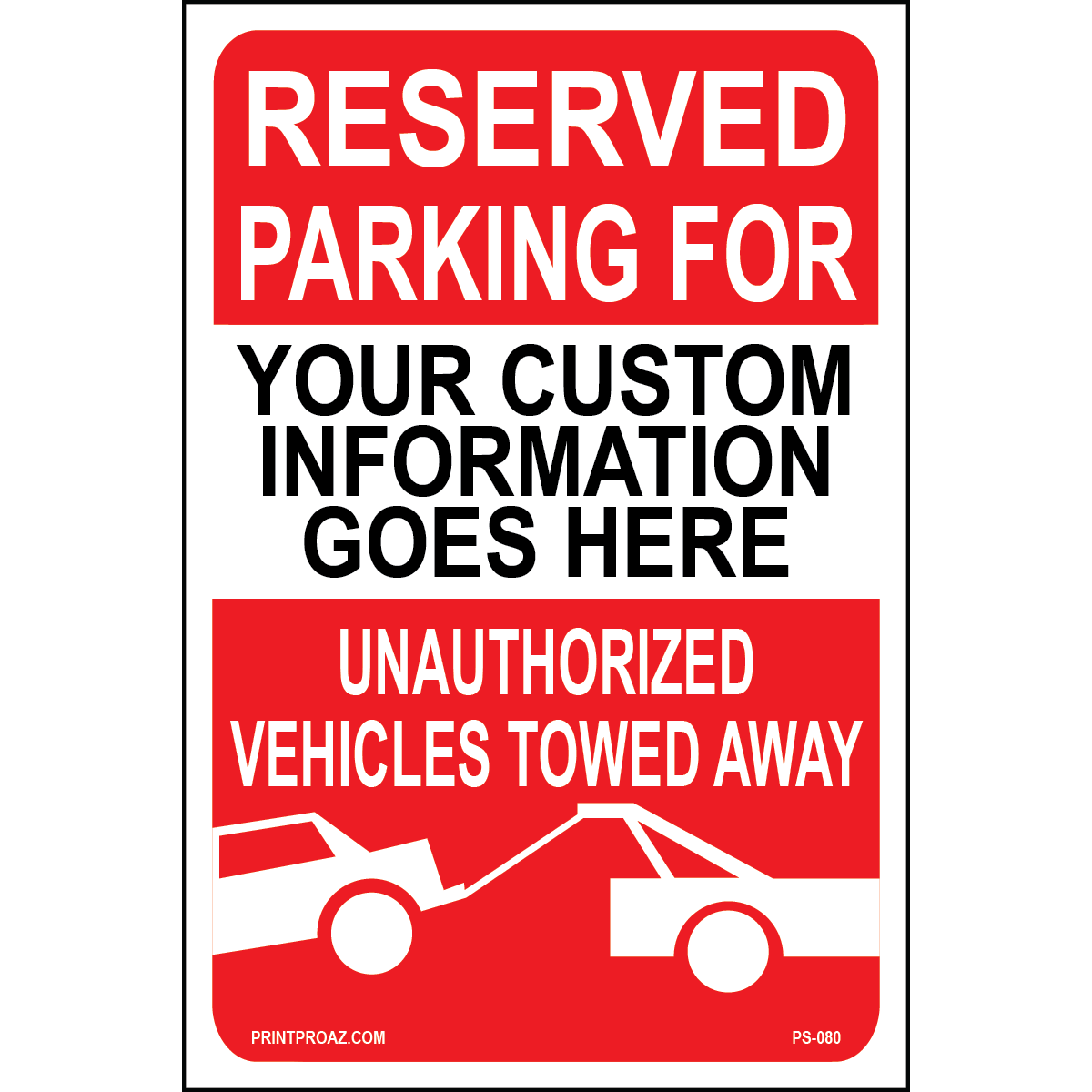 Reserved Parking For (Custom), Aluminum, PS-080