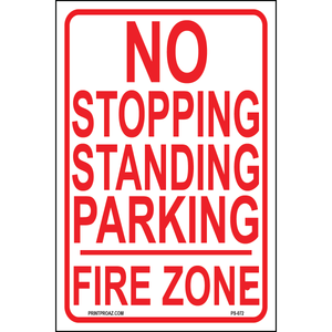 No Stopping Standing Parking Fire Zone, Aluminum, PS-072