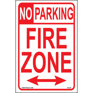 No Parking Fire Zone (Arrow Both Sides), Aluminum, PS-057
