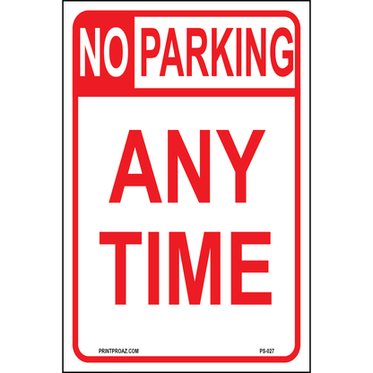 No Parking Any Time, Aluminum, PS-027