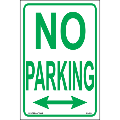 No Parking (Green Arrow Both Sides), Aluminum, PS-013