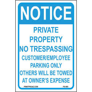 Notice Private Property No Trespassing, Aluminum, PS-095