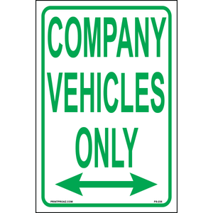 Company Vehicles Only Sign, Aluminum, PS-235