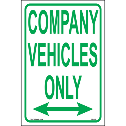 Company Vehicles Only Sign, Aluminum, PS-235