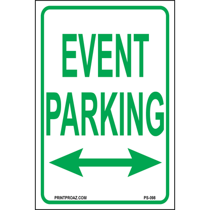 Event Parking (Arrow Both Sides), Aluminum, PS-098