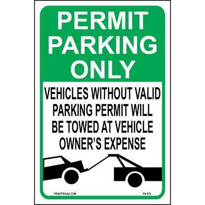 Permit Parking Only, Vehicle Without Valid Parking Permit, Aluminum, PS-079