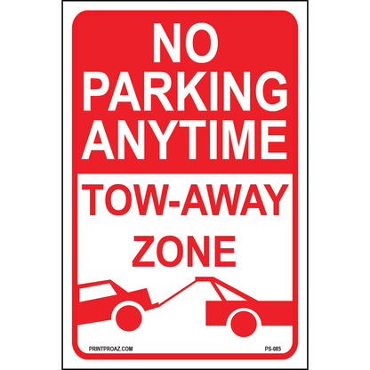 No Parking Anytime Tow-Away Zone, Aluminum, PS-085