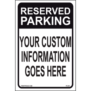 Reserved Parking (Custom), Aluminum, PS-091