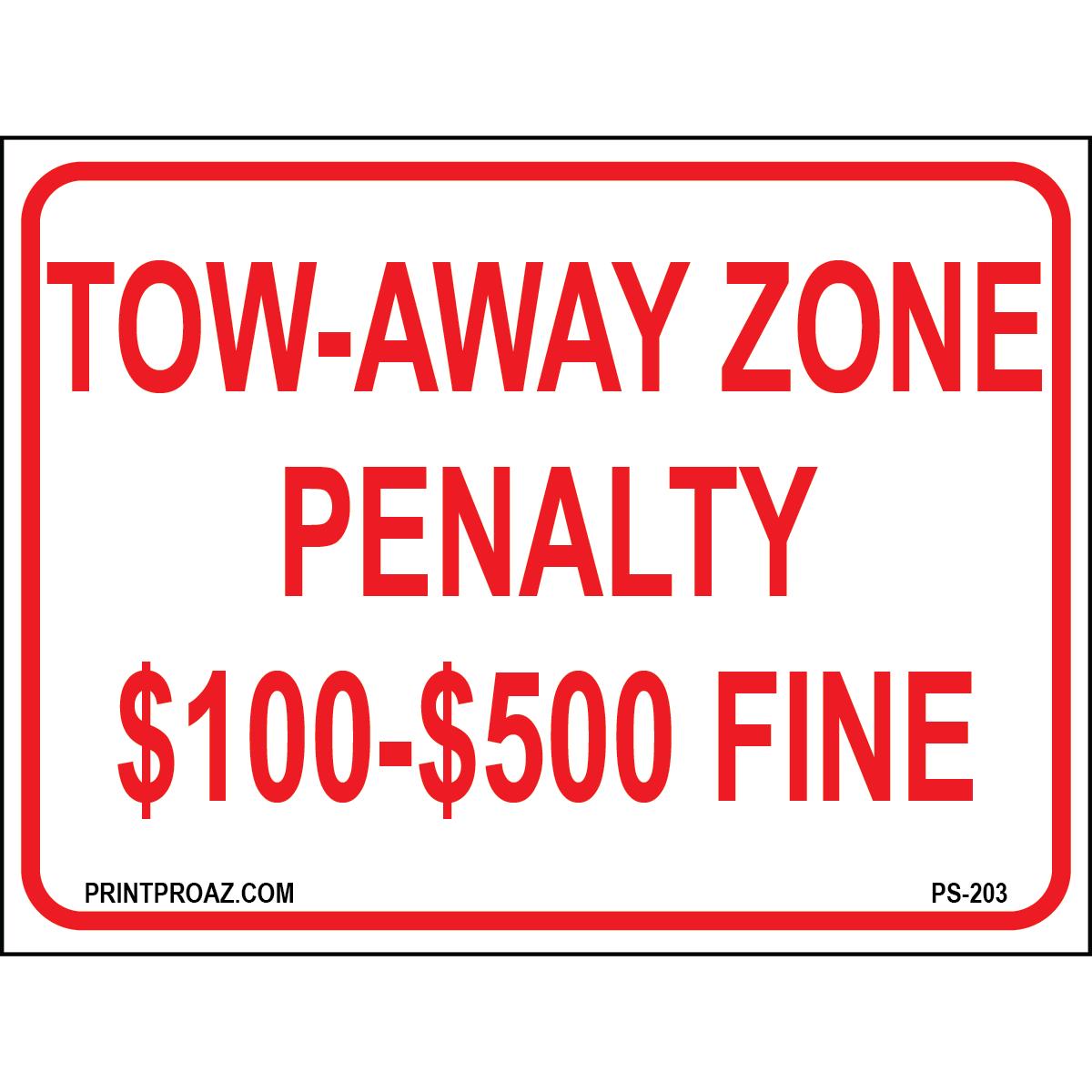 12x9 Virginia Tow Away Zone Penalty Sign, Aluminum, PS-203