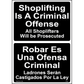Bilingual Shoplifters Will Be Prosecuted Sign, Aluminum, PS-402