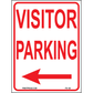 Visitor Parking (Arrow Left Red), Aluminum, PS-102