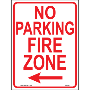 No Parking Fire Zone (Arrow Left), Aluminum, PS-066