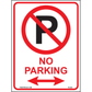 No Parking Sign (Arrow Both Sides), Aluminum, PS-003