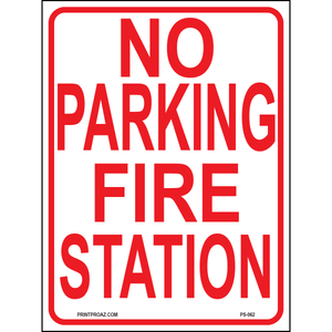 No Parking Fire Station, Aluminum, PS-062