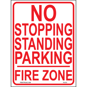 No Stopping Standing Parking Fire Zone, Aluminum, PS-072