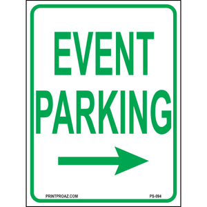 Event Parking (Arrow Right), Aluminum, PS-094