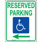 MUTCD Accessible Parking Sign (Arrow Left), Aluminum, PS-139