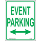 Event Parking (Arrow Both Sides), Aluminum, PS-098