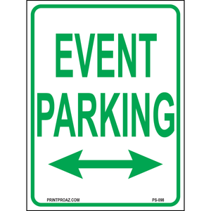 Event Parking (Arrow Both Sides), Aluminum, PS-098