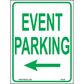 Event Parking (Arrow Left), Aluminum, PS-097