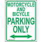 Motorcycle and Bicycle Parking Only Sign, Aluminum, PS-411