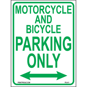 Motorcycle and Bicycle Parking Only Sign, Aluminum, PS-411