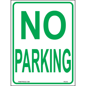 No Parking (Green), Aluminum, PS-012