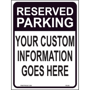 Reserved Parking (Custom), Aluminum, PS-091