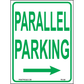 Texas Parallel Parking (Right Arrow) Sign, Aluminum, PS-349